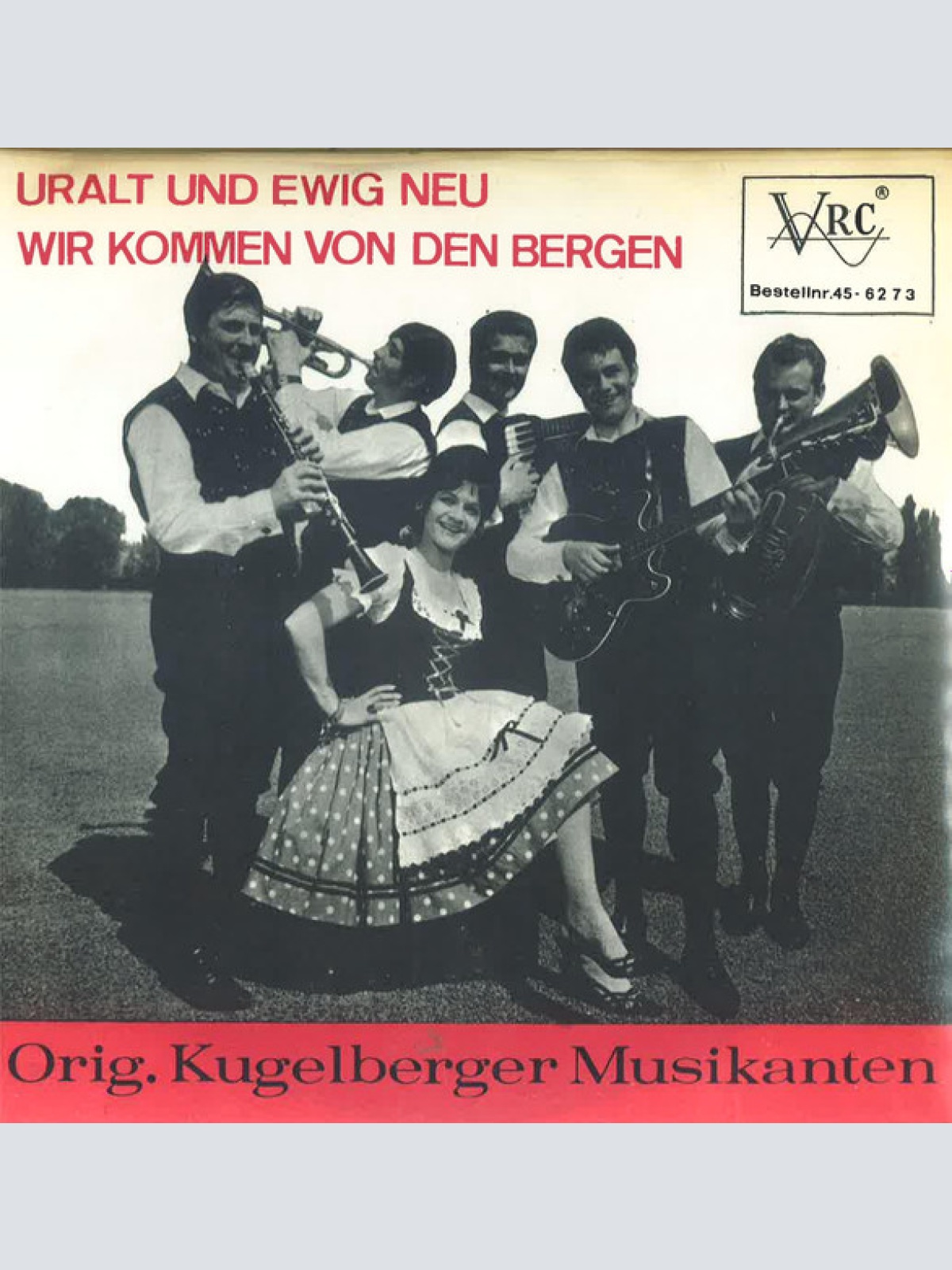 Vinyl / Original Kugelberger Musikanten - Uralt Und Ewig Neu