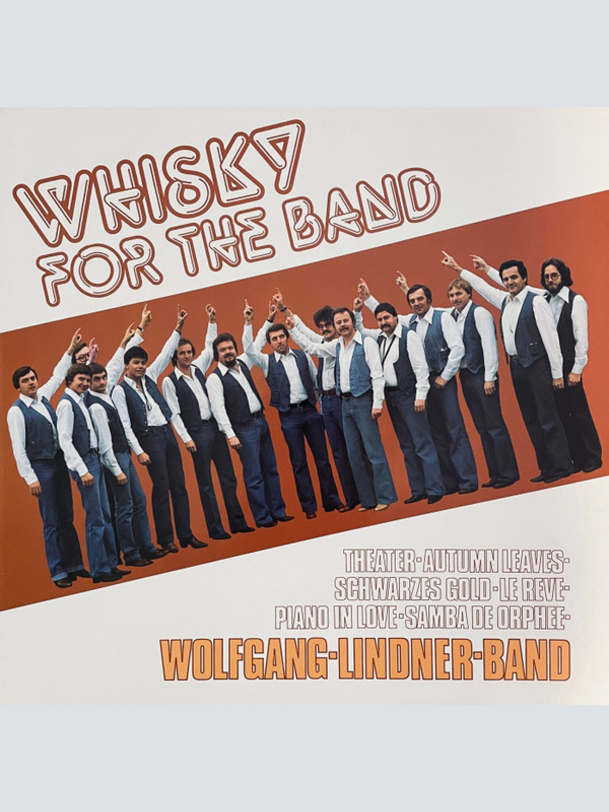 Vinyl / Wolfgang Lindner Band - Whisky For The Band