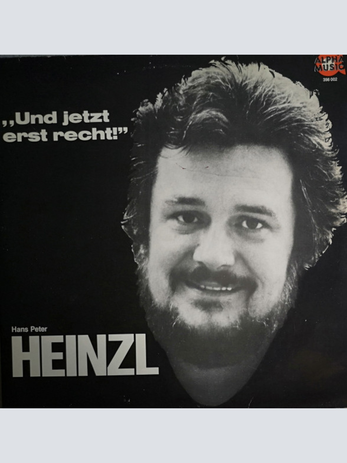Vinyl / Hans Peter Heinzl - Und Jetzt Erst Recht