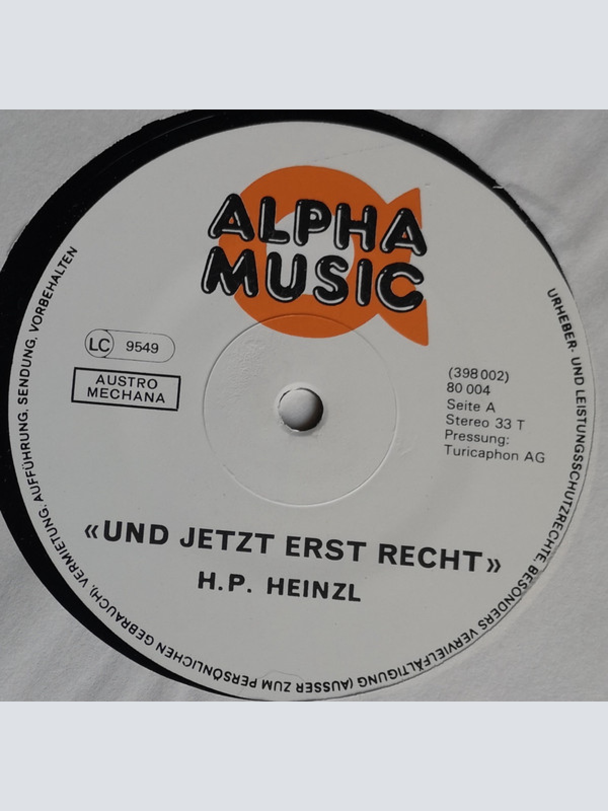 Vinyl / Hans Peter Heinzl - Und Jetzt Erst Recht