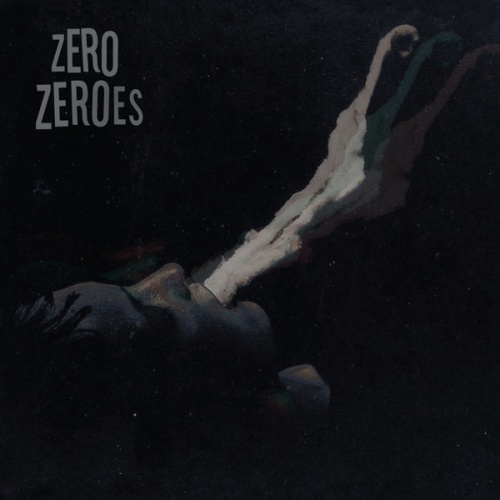 Vinyl / Zero Zeroes - Zero Zeroes