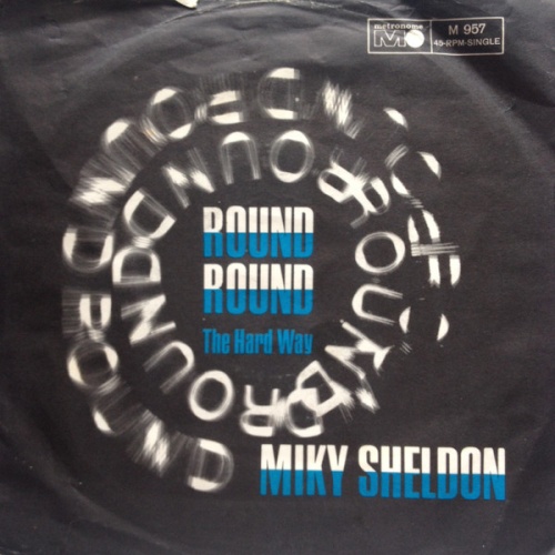Vinyl / Miky Sheldon - Round Round