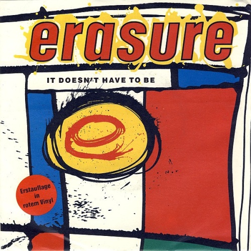 Vinyl / Erasure - It Doesn't Have To Be