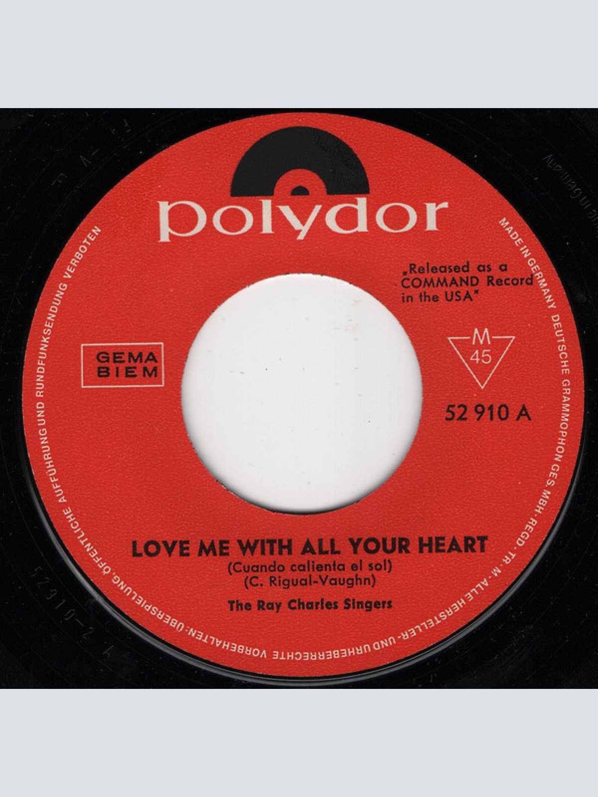 Vinyl / The Ray Charles Singers - Love Me With All Your Heart (Cuando Calienta El Sol)