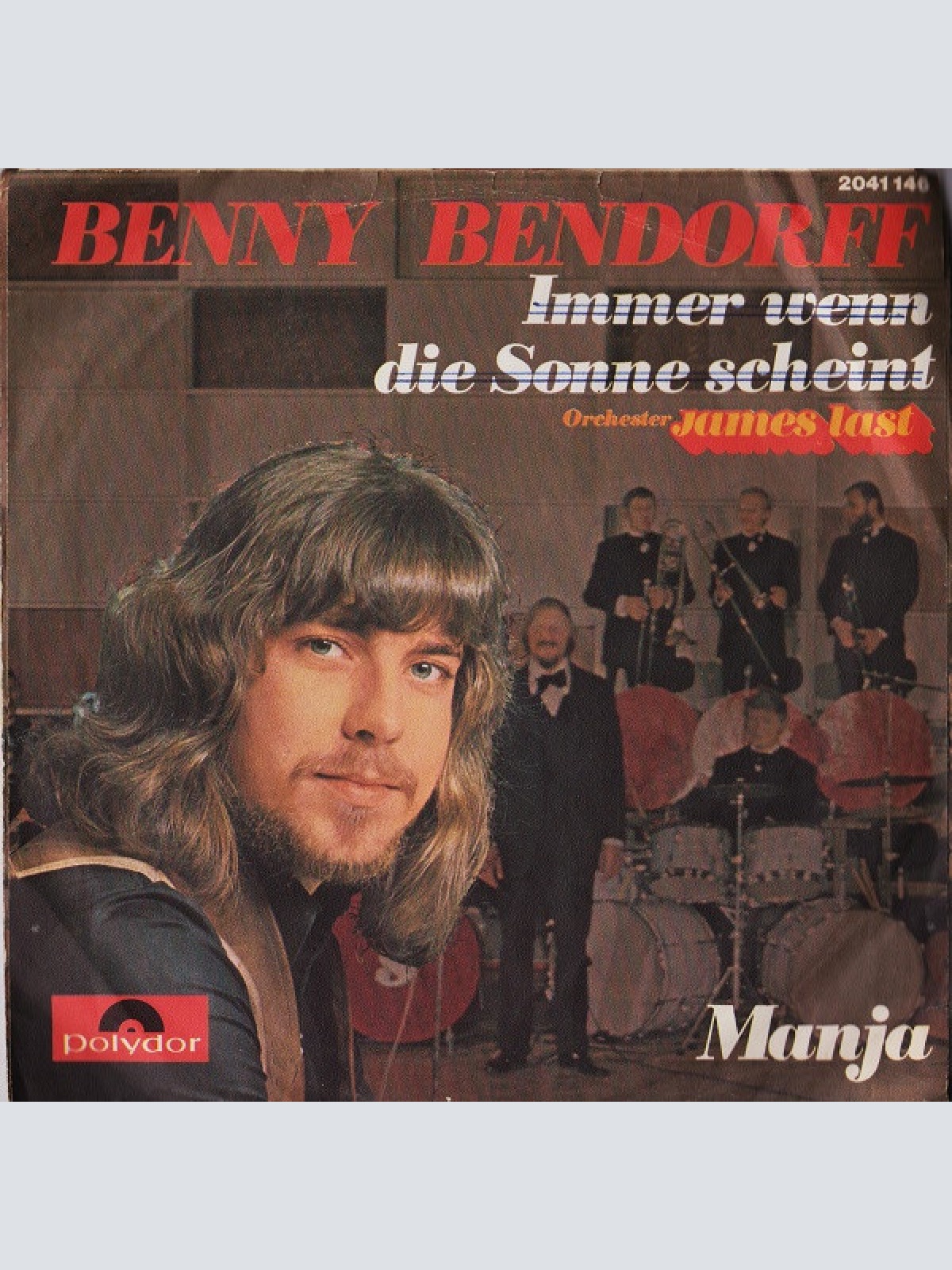 Vinyl / Benny Bendorff - Immer Wenn Die Sonne Scheint / Manja