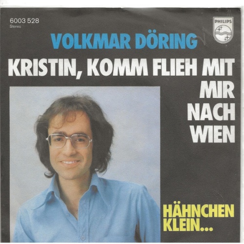 Vinyl / Volkmar Döring - Kristin, Komm Flieh Mit Mir Nach Wien