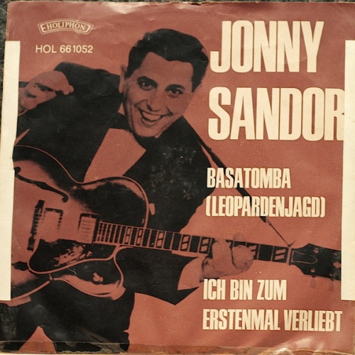 Vinyl / Jonny Sandor - Basatomba / Ich Bin Zum Erstenmal Verliebt