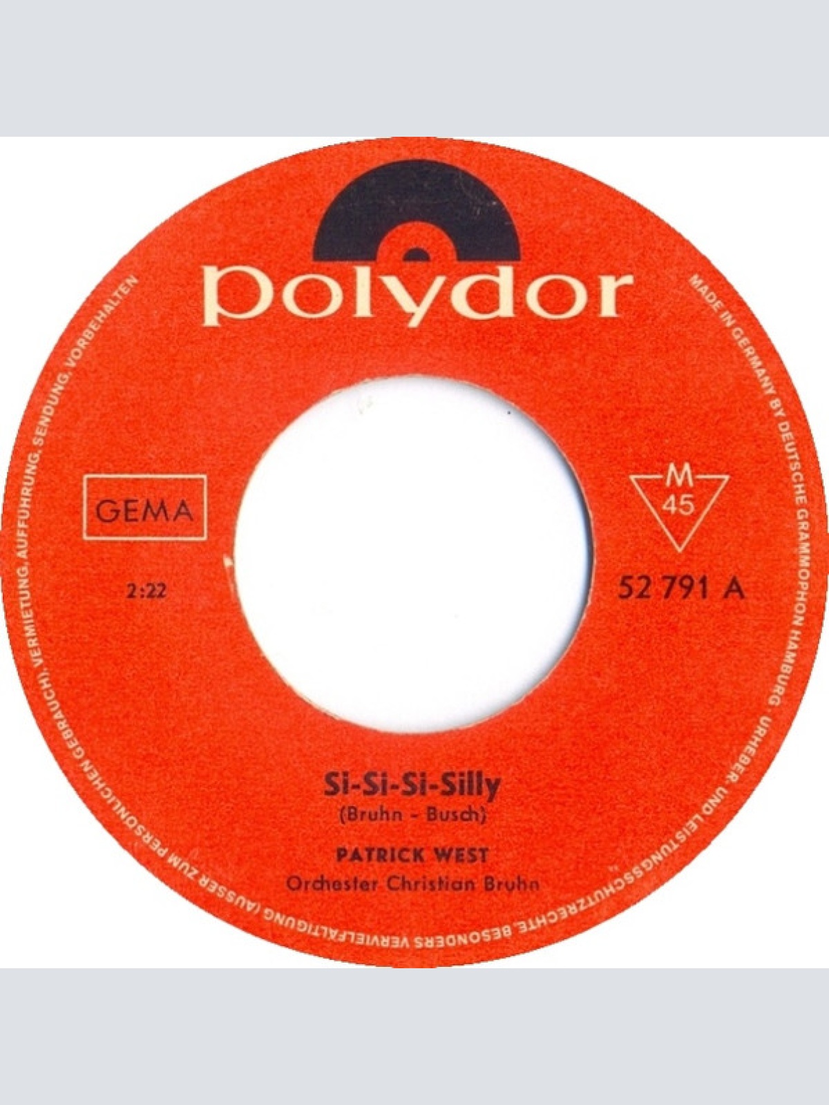 Vinyl / Patrick West - Si-Si-Si-Silly / Eine Welt Ohne Liebe