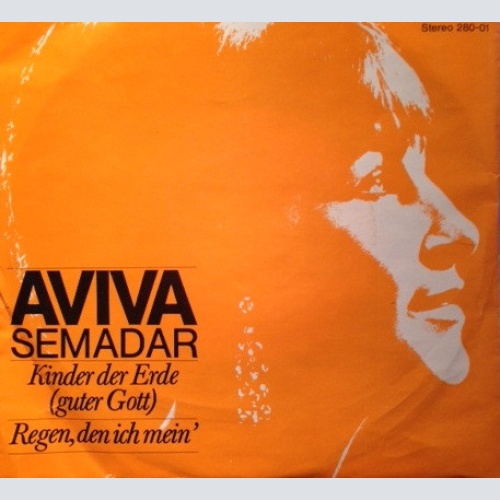 Vinyl / Aviva Semadar - Kinder Der Erde (Guter Gott) / Regen, Den Ich Mein'