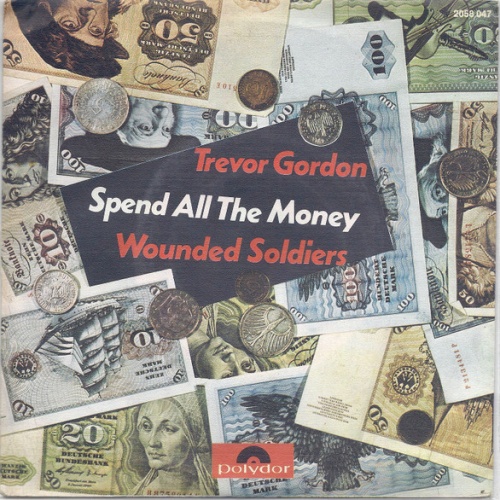 Vinyl / Trevor Gordon - Spend All The Money