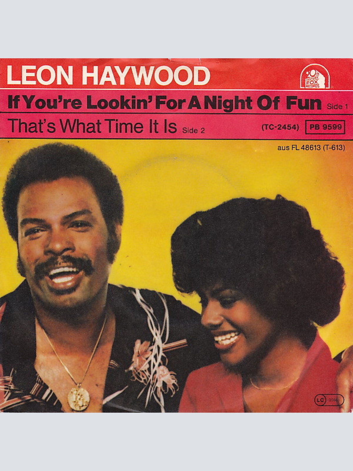 Vinyl / Leon Haywood - If You're Lookin' For A Night Of Fun (Look Past Me, I'm Not The One)