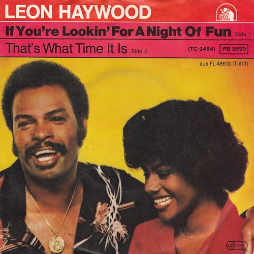 Vinyl / Leon Haywood - If You're Lookin' For A Night Of Fun (Look Past Me, I'm Not The One)