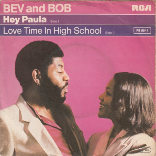 Vinyl / Bev And Bob - Hey Paula / Love Time In High School