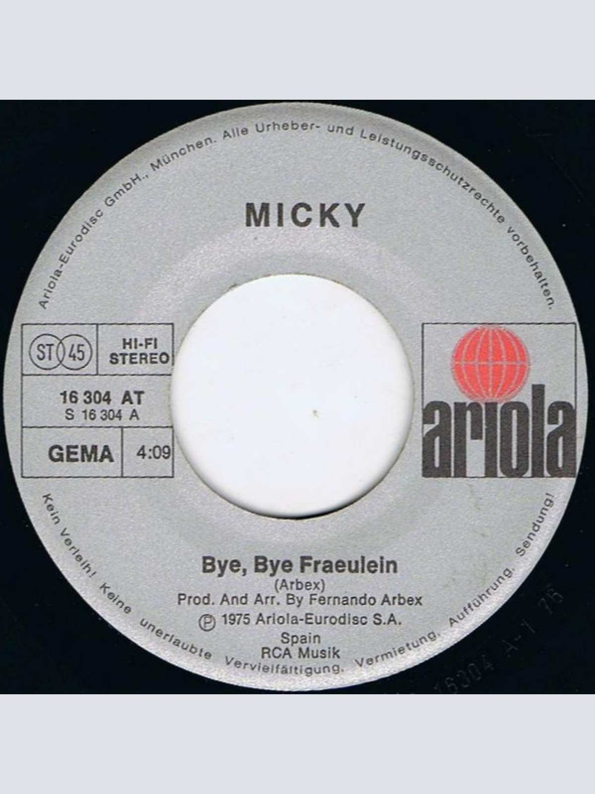 Vinyl / Micky (3) - Bye, Bye Fraeulein / Bruja Por Amor