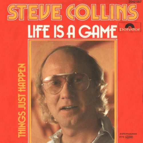 Vinyl / Steve Collins (5) - Life Is A Game