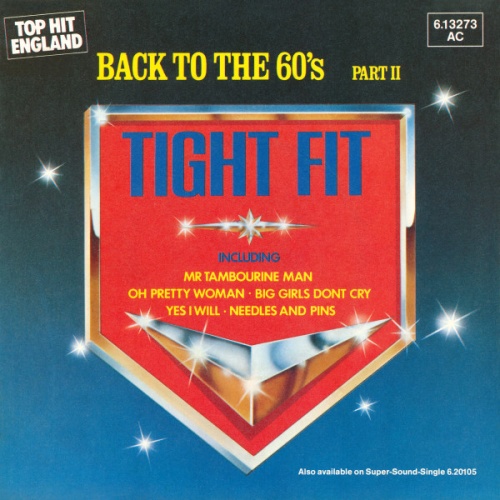 Vinyl / Tight Fit - Back To The 60's Part II