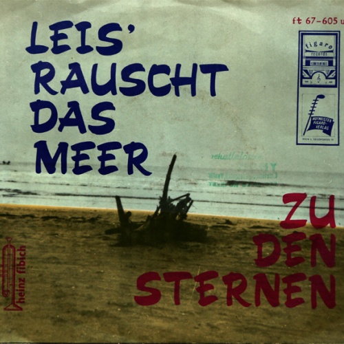 Vinyl / Heinz Fibich - Leis' Rauscht Das Meer