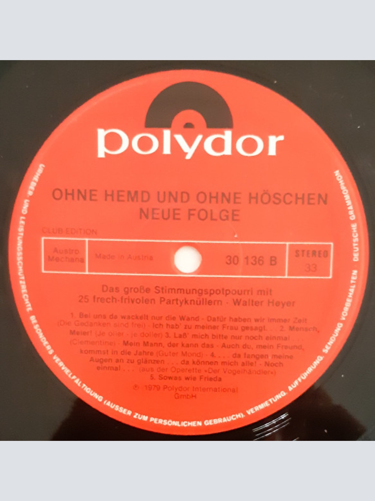 Vinyl / Walter Heyer - Ohne Hemd Und Ohne Höschen - Neue Folge