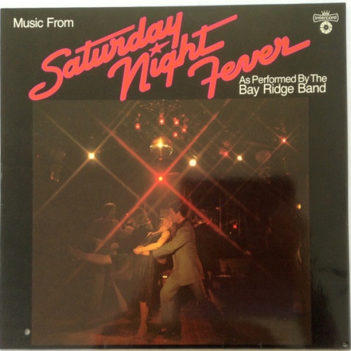 Vinyl / The Bay Ridge Band* - Music From Saturday Night Fever As Performed By The Bay Ridge Band