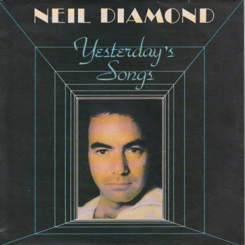 Vinyl / Neil Diamond - Yesterday's Songs