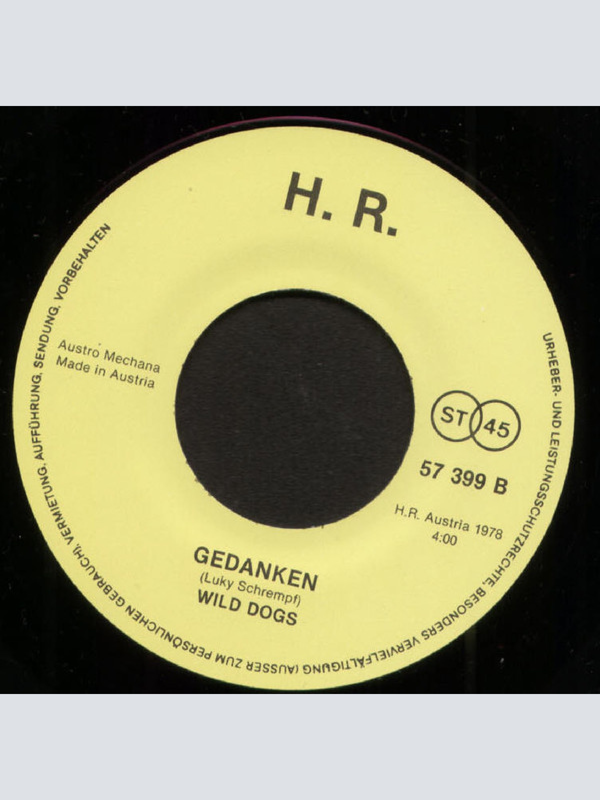 Vinyl / Wild Dogs (3) - I Schlog Zua / Gedanken