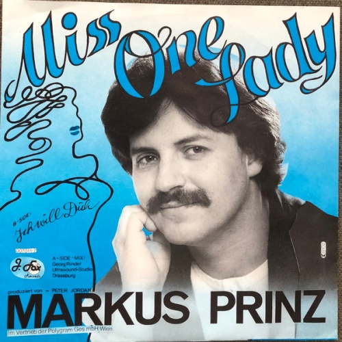 Vinyl / Markus Prinz - Miss One Lady / Ich Will Dich