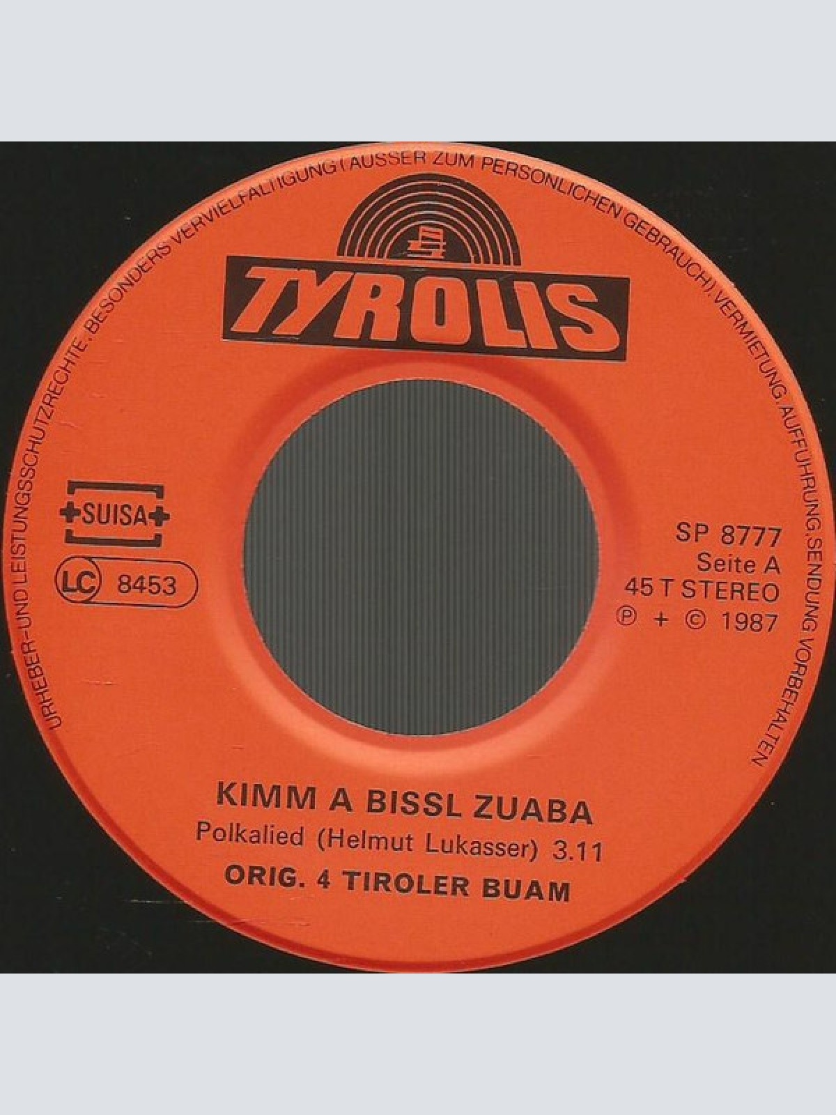 Vinyl / Orig. 4 Tiroler Buam* - Kimm A Bisserl Zuaba
