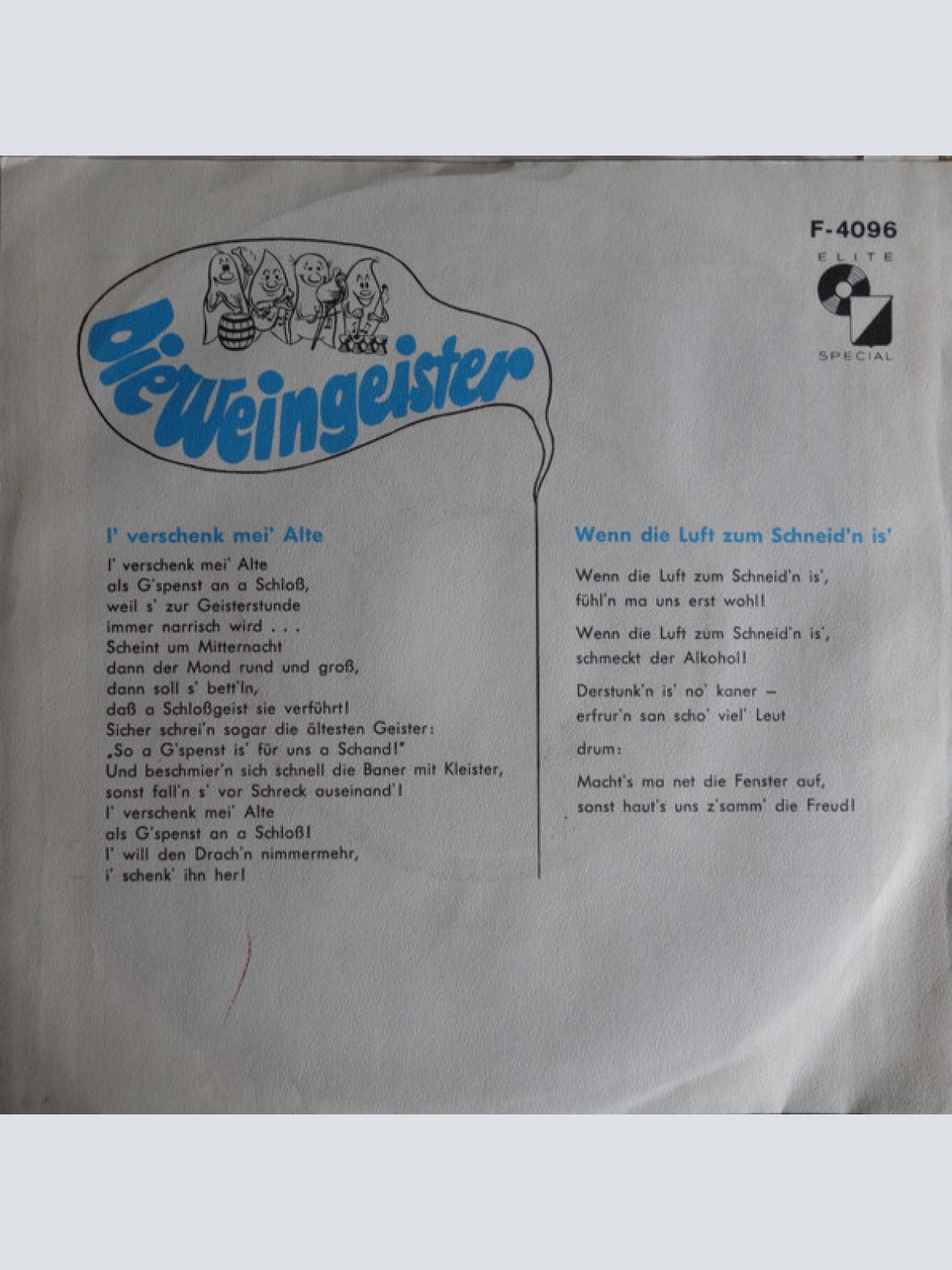 Vinyl / Die Weingeister Und Ihre Feuchtfröhliche Kellerpartie - I' Verschenk Mei' Alte