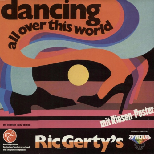 Vinyl / Ric Gerty's - Dancing All Over This World