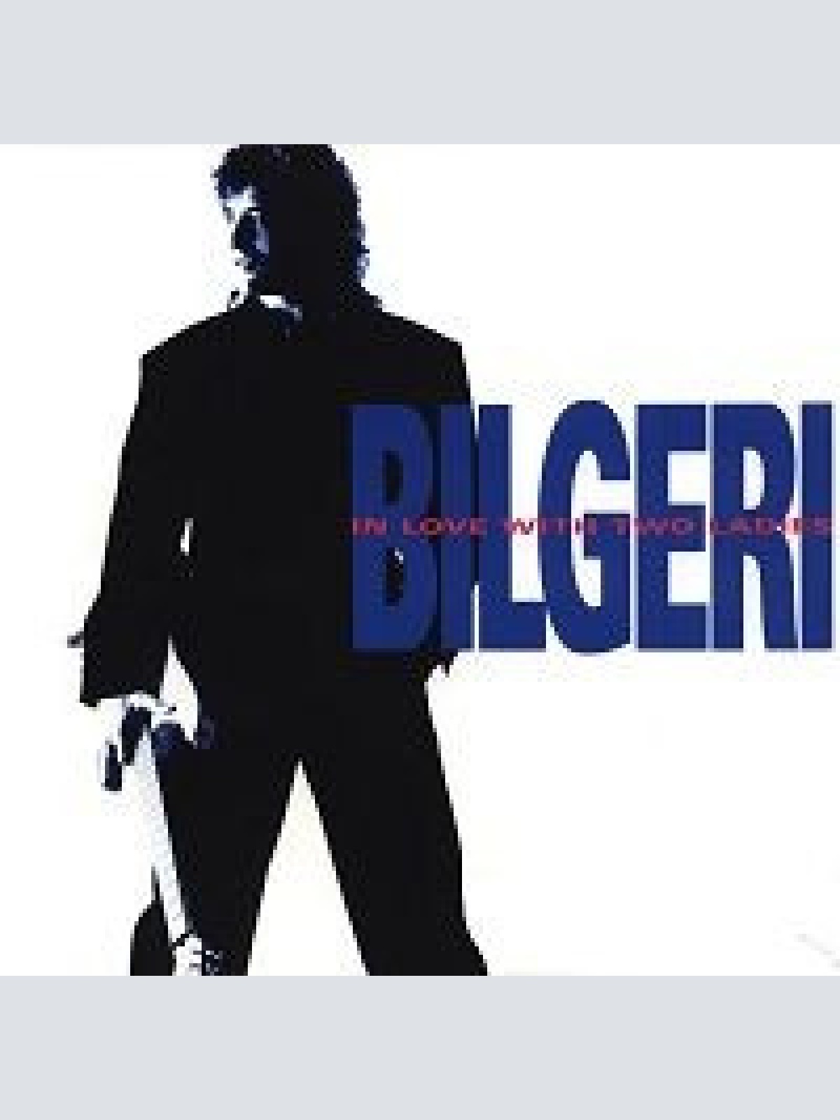 Vinyl / Bilgeri - In Love With Two Ladies