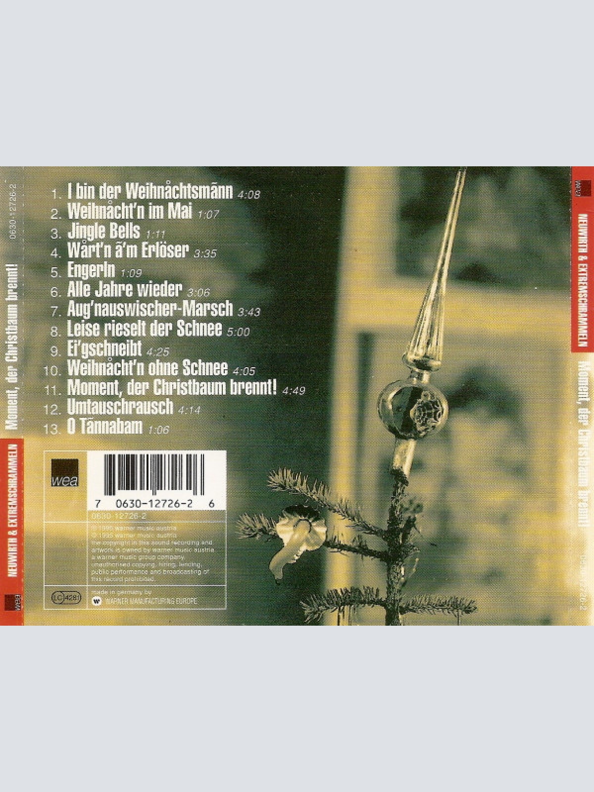 CD / Roland Josef Leopold Neuwirth & Extremschrammeln* - Moment, Der Christbaum Brennt!