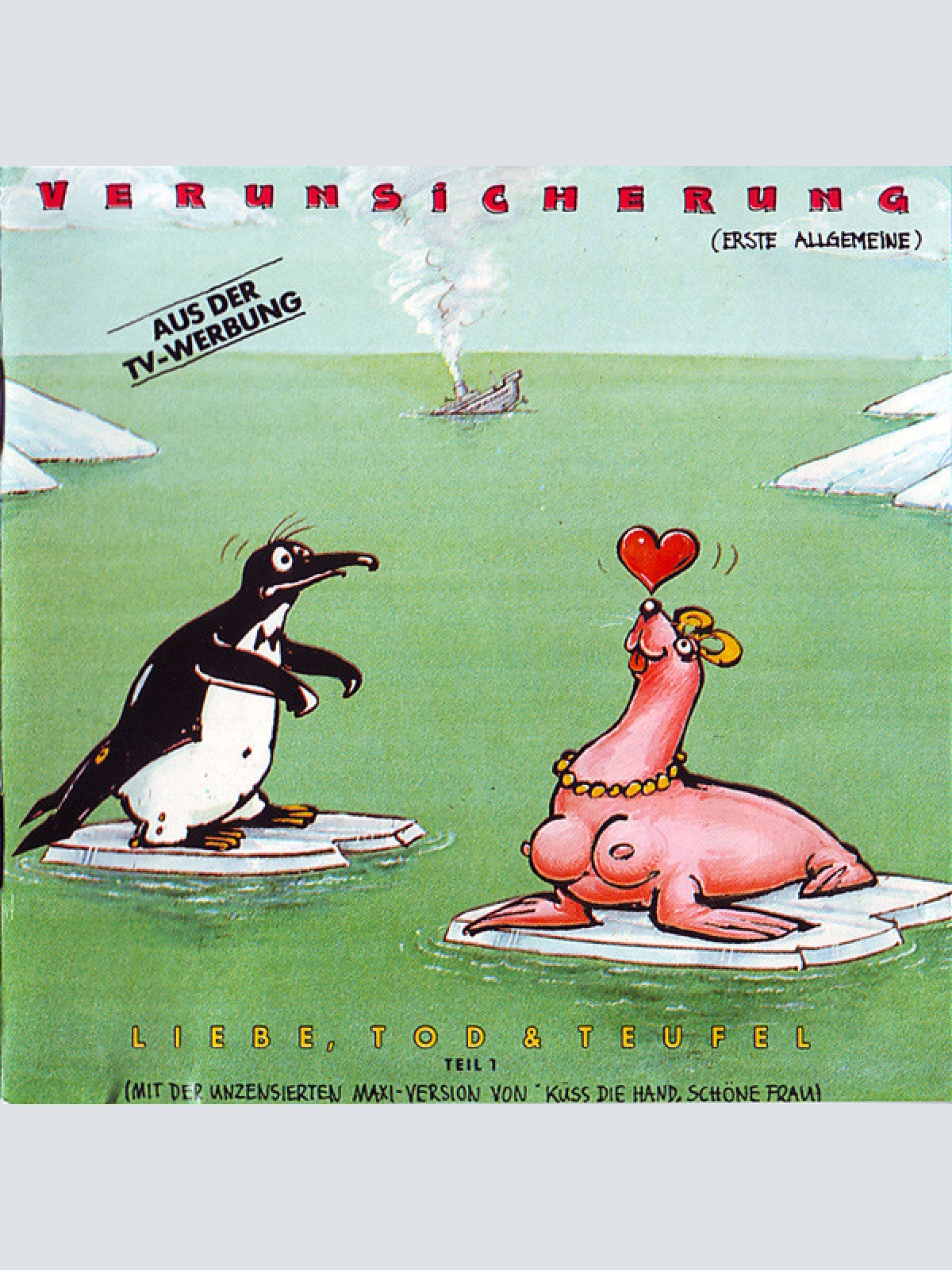 CD / Verunsicherung (Erste Allgemeine)* - Liebe, Tod & Teufel (Teil 1)