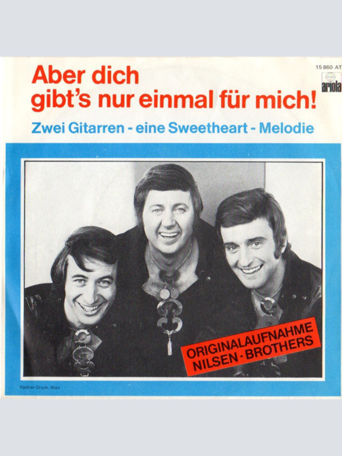 Vinyl / Nilsen Brothers* - Aber Dich Gibt's Nur Einmal Für Mich