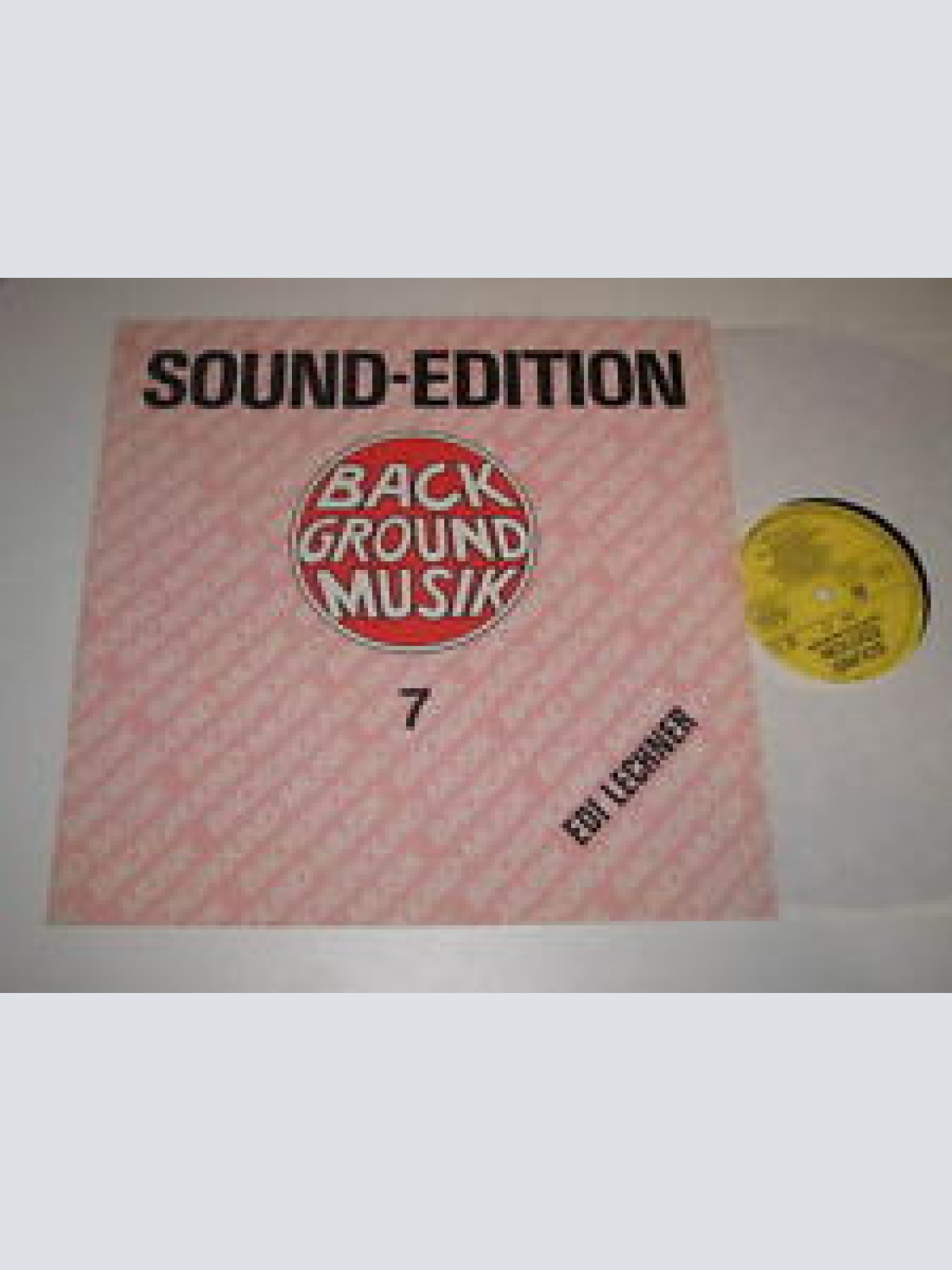 Vinyl / Edi Lechner - Background Musik - Sound-Edition Vol. 7