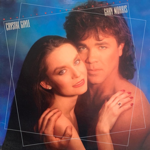 Vinyl / Crystal Gayle & Gary Morris - What If We Fall In Love?