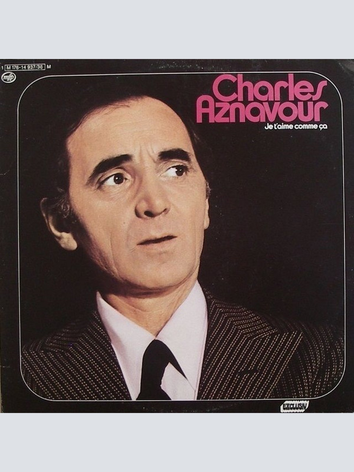 Vinyl / Charles Aznavour - Je T'aime Comme Ça