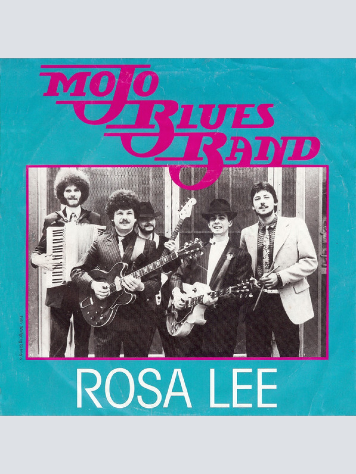 Vinyl / Mojo Blues Band - Rosa Lee