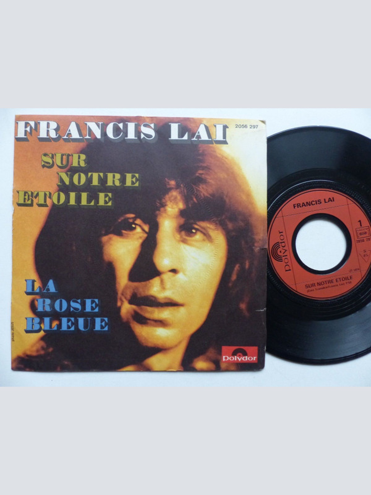 Vinyl / Francis Lai - Sur Notre Etoile / La Rose Bleue