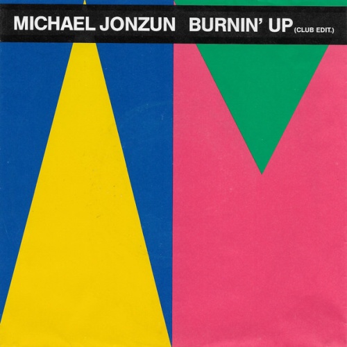 Vinyl / Michael Jonzun - Burnin' Up (Club Edit.)