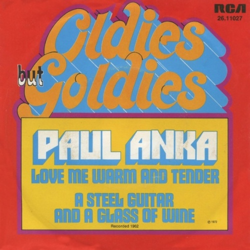 Vinyl / Paul Anka - Love Me Warm And Tender / A Steel Guitar And A Glass Of Wine