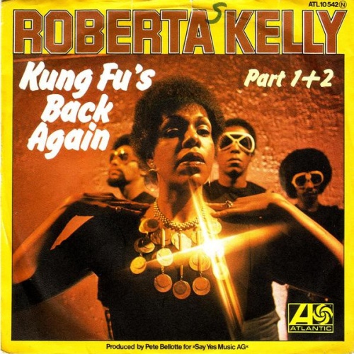 Vinyl / Roberta Kelly - Kung Fu's Back Again (Part 1 + 2)