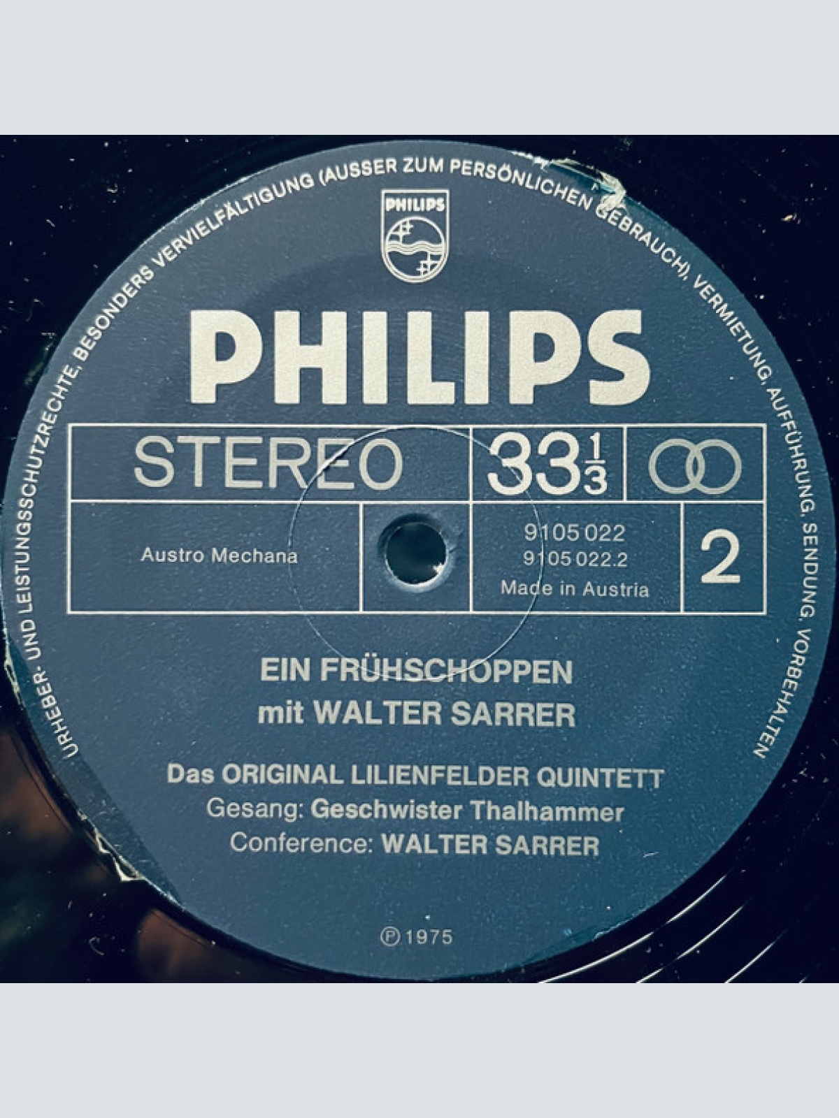 Vinyl / Das Original Lilienfelder Quintett* Gesang: Geschwister Thalhammer, Walter Sarrer - Ein Frühschoppen mit Walter Sarrer