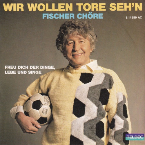 Vinyl / Fischer Chöre - Wir Wollen Tore Seh'n