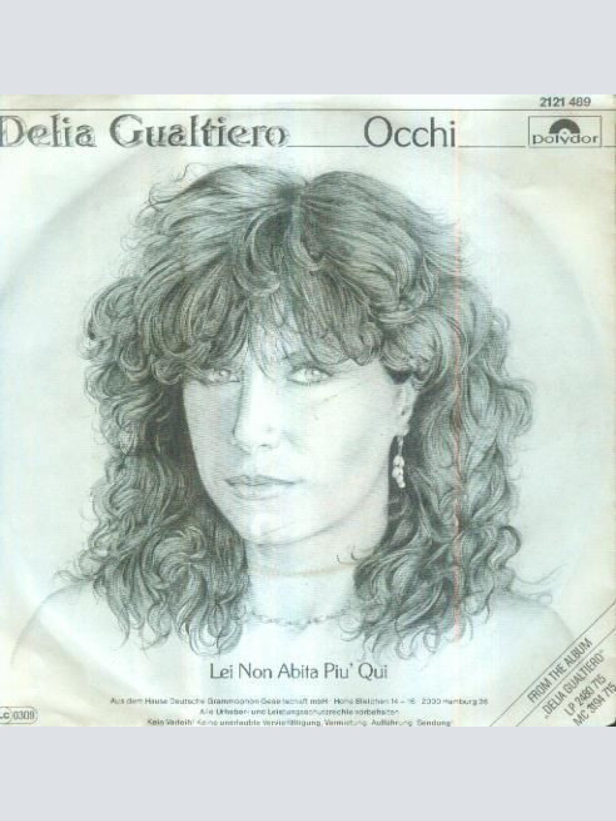 Vinyl / Delia Gualtiero - Occhi / Lei Non Abita Piu' Qui