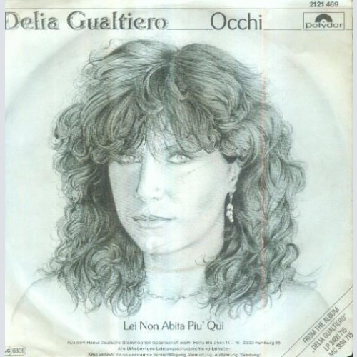 Vinyl / Delia Gualtiero - Occhi / Lei Non Abita Piu' Qui