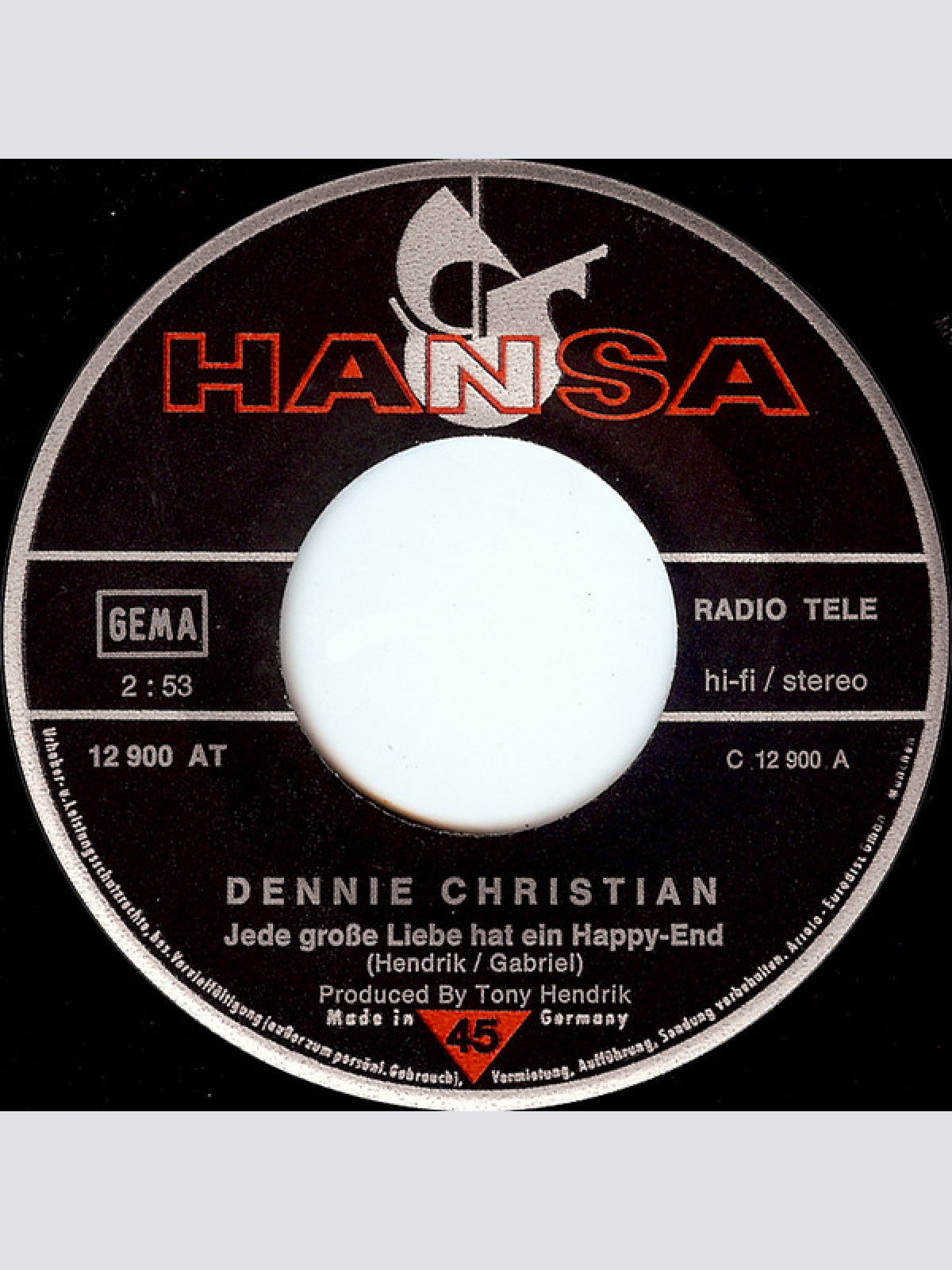 Vinyl / Dennie Christian - Jede Große Liebe Hat Ein Happy-End / Hello Baby-O