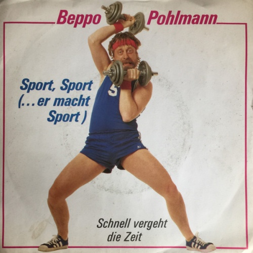 Vinyl / Beppo Pohlmann - Sport, Sport (....er macht Sport)