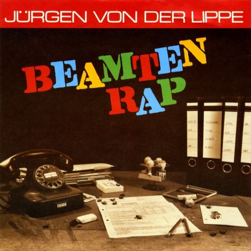Vinyl / Jürgen Von Der Lippe - Beamtenrap