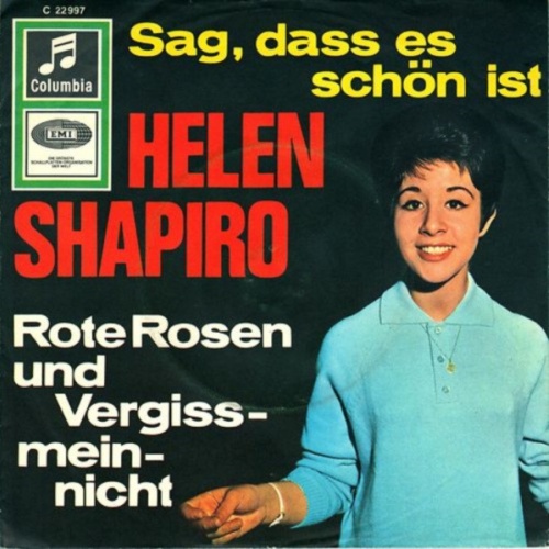 Vinyl / Helen Shapiro - Sag, Dass Es Schön Ist / Rote Rosen Und Vergißmeinnicht