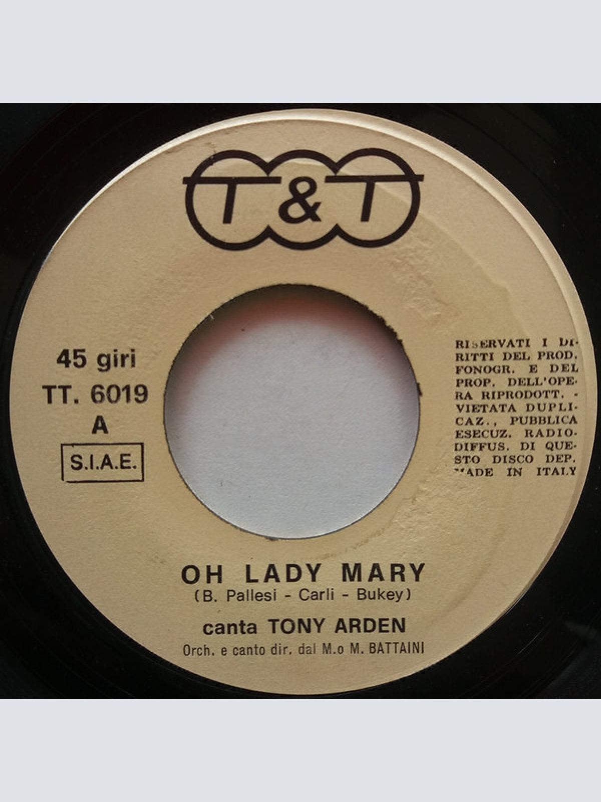Vinyl / Tony Arden - Oh Lady Mary / Una Spina E Una Rosa